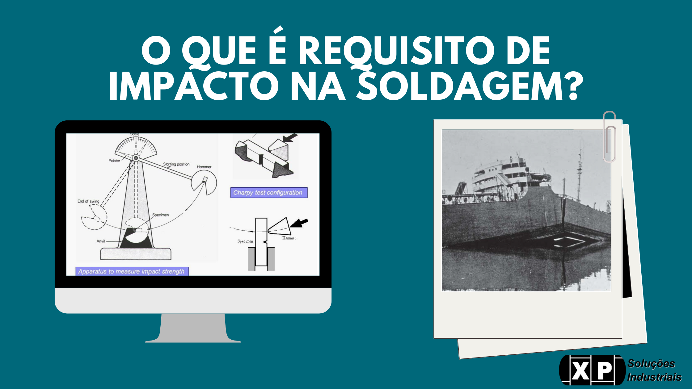 O que é o requisito de impacto na soldagem?